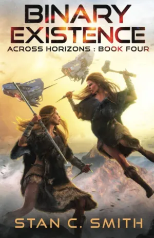 Binary Existence (Across Horizons) Paperback  April 1, 2021